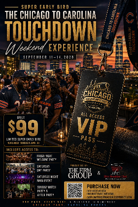 The Chicago to Carolina Touchdown Presented by The Firm Group & Sib's.