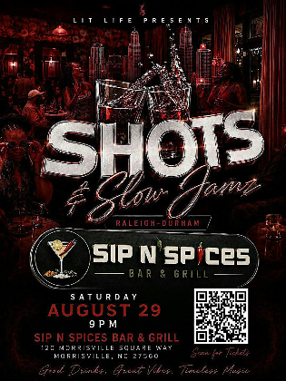 Shots n Slow Jamz: Raleigh-Durham