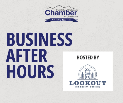 Business After Hours hosted by Lookout Credit Union! FREE Event!
