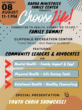 "Choose Life!" - A  Family Summit, Hosted by Rapha Ministries Family Center