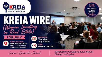 KREIA WIRE (Women Investing in Real Estate) for July