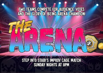 The Arena - STAB!'s Improv Cage Match