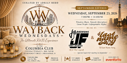Wayback Wednesdays: September R&B Experience featuring DJ JF The Legend