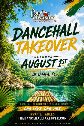 Dancehall Takeover: Returns August 1st