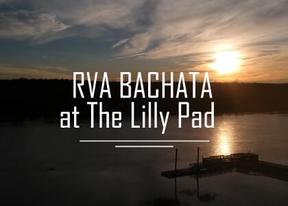 RVA Bachata on the River