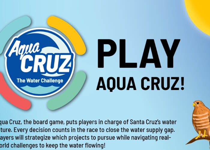 Santa Cruz Water Department Presents Aqua Cruz: The Water Challenge