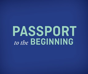 Passport to the Beginning