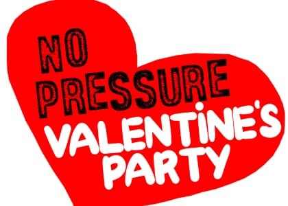 NO PRESSURE Valentine's Party & DJ Set