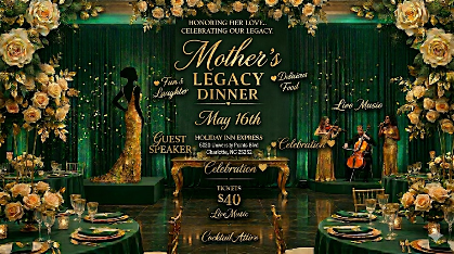 Mother's Legacy Dinner