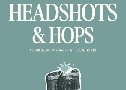Headshots & Hops: Pop-Up Event