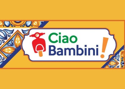 Ciao Bambini!