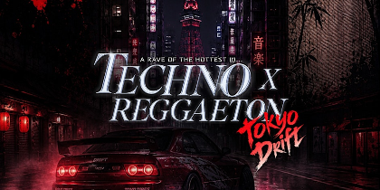 TECHNO x REGGAETON │ TOKYO DRIFT