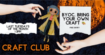 Craft Club: BYOC