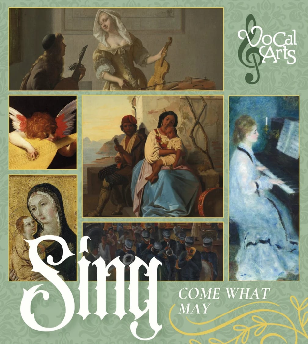 SING: Come What May - Vocal Arts Ensemble