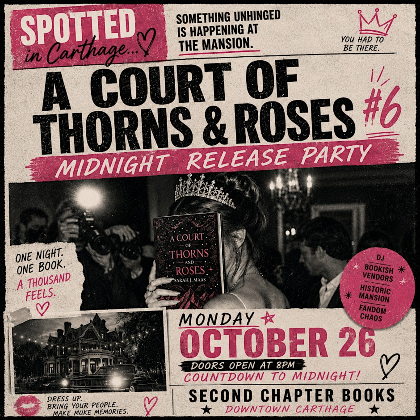 ACOTAR #6 Midnight Release Party & Fantasy Fan Experience