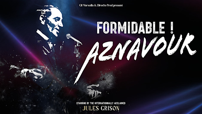 Formidable ! Aznavour the Show