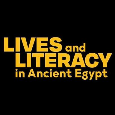 TOUR: Lives and Literacy in Ancient Egypt
