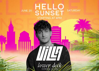 Special Guest DJ Villa at Lower Deck