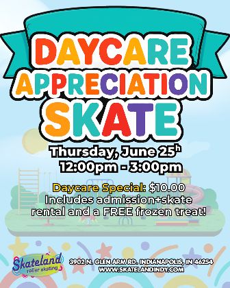 Daycare Appreciation Skate!