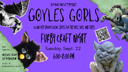 Goyles Gorls: FURBY CRAFT NIGHT