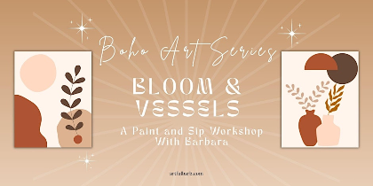 Boho Series Paint & Sip Workshop - Artsy Fartsy Art Studio