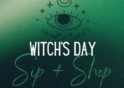 Witch's Day Sip & Shop
