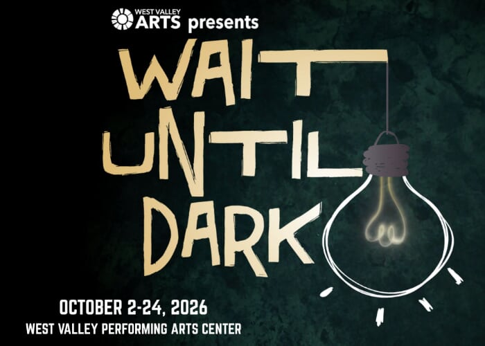 Wait Until Dark at West Valley Arts