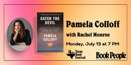 Pamela Colloff: "Catch The Devil"
