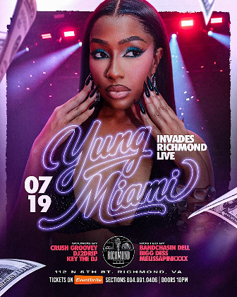 YUNG MIAMI INVADES RICHMOND LIVE