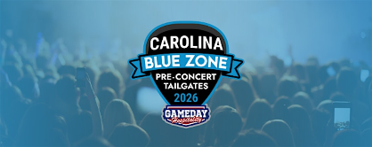 2026 Gameday Carolina Blue Zone Tailgate - Chris Stapleton