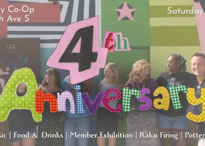 The Clay Co-Op's 4th Anniversary Celebration!