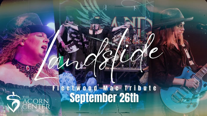 LANDSLIDE - A Tribute to Fleetwood Mac  - Ed Fitts Outdoor Amphitheater