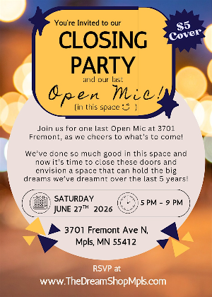 Closing Party & Open Mic at The DREAM Shop