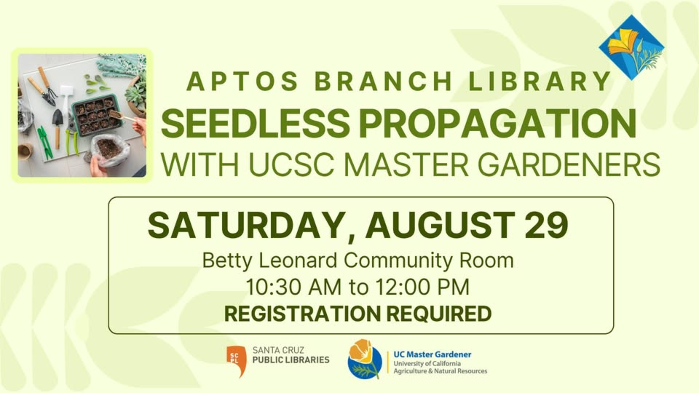 Seedless Propagation with UCSC Master Gardeners