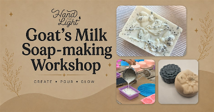 Wellness Month Artisan Goat's Milk Soap-Making Workshop at Fenton