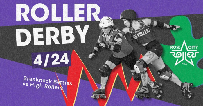 High Rollers vs. Break Neck Betties — Rose City Rollers