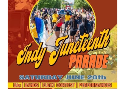 Indy Juneteenth Celebration Parade and Festival!!!