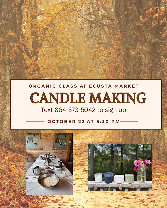 Organic Fall Candle Making Class