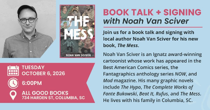 Book Talk + Signing with Noah Van Sciver: "The Mess