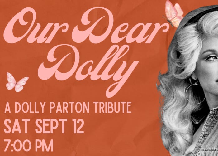 Our Dear Dolly: A Dolly Parton Tribute