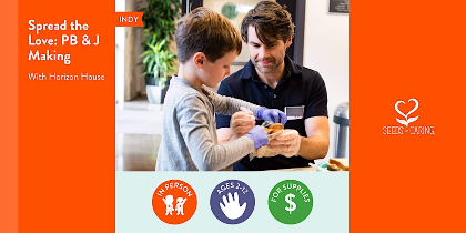 In Person: Spread the Love: PB & J Making with Horizon House
