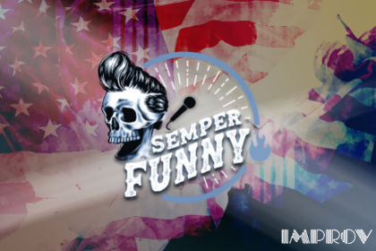 Semper Funny ft. Bryson Banks and more TBA