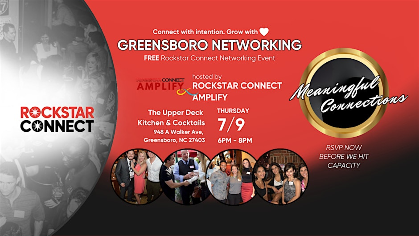 Free Greensboro Rockstar Connect Networking Event (July, NC)