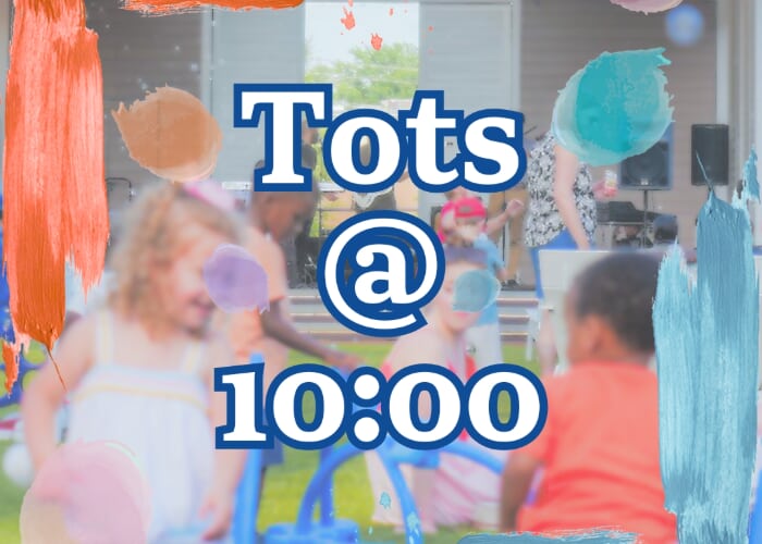 Tots@10:00