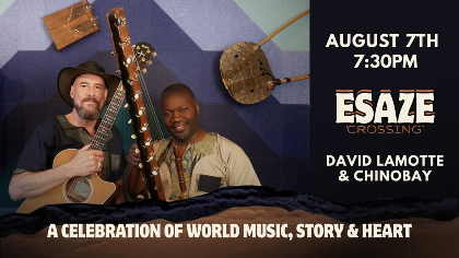 Esaze: David LaMotte & Chinobay