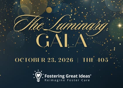The Luminary Gala, benefitting Fostering Great Ideas