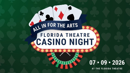 All in for the Arts: Florida Theatre Casino Night