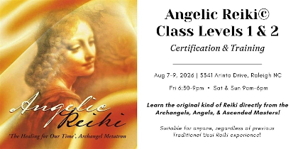 Angelic Reiki© Healing Workshop: Levels 1 & 2