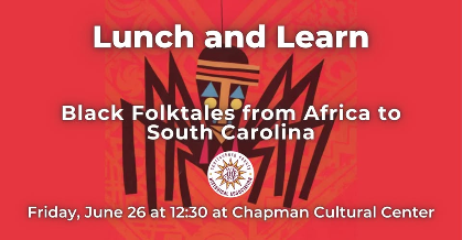 Lunch & Learn- Black Folktales from Africa