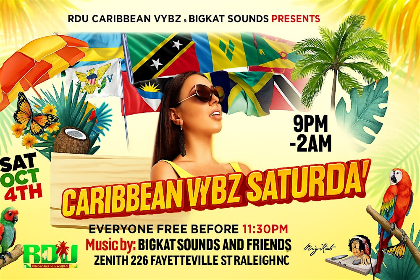 CaribbeanVybz Sat Oct 4th; Zenith Saturdays